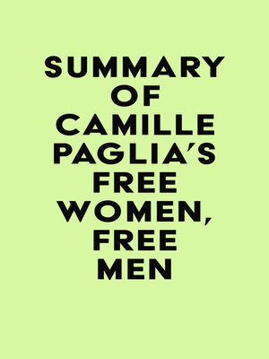 cover image of Summary of Camille Paglia's Free Women, Free Men